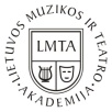 Lietuvos muzikos ir teatro akademija Lietuvos muzikos ir teatro akademija